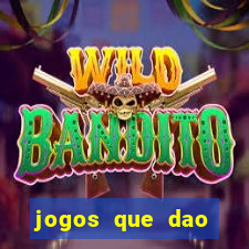 jogos que dao dinheiro sem deposito